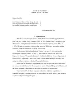 STATE OF VERMONT PUBLIC SERVICE BOARD Docket No[removed]Joint Petition of National Grid Group plc and New England Power Company for approval of