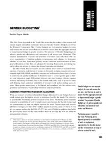 2006–2007  GENDER BUDGETING1 Aasha Kapur Mehta  The Mid-Term Appraisal of the Tenth Plan notes that the reality is that women still