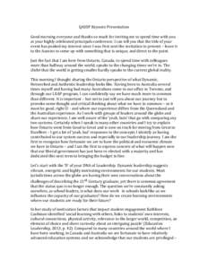 QASSP Keynote Presentation Good morning everyone and thanks so much for inviting me to spend time with you at your highly celebrated principals conference. I can tell you that the title of your event has peaked my intere