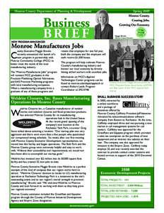 Monroe County Department of Planning & Development  Spring 2009 Monroe County. Creating Jobs. Growing Our Economy.