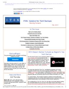 ITEN Monthly Newsletter- February 2014 The content in this preview is based on the last saved version of your email ­ any changes made to your email that have not been saved will n