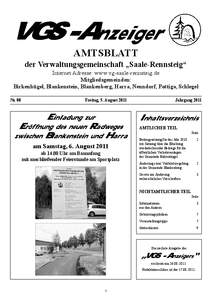 VGS-Anzeiger AMTSBLATT der Verwaltungsgemeinschaft „Saale-Rennsteig“ Internet Adresse: www.vg-saale-rennsteig.de Mitgliedsgemeinden: