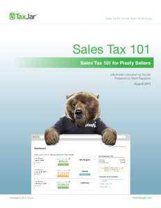 ®  Sales Tax for Online Sellers Made Easy Sales Tax 101 Sales Tax 101 for Pixafy Sellers