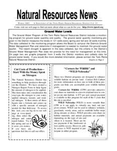 WinterA Newsletter of the Twin Platte Natural Resources District Vol. 15 Come visit our web page to find out more about what we can do for you: http://www.tpnrd.org