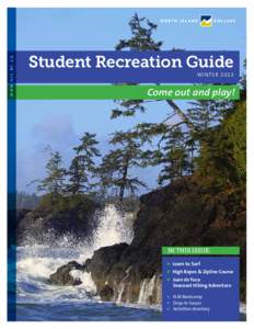 WWW.NIC.BC.CA  Student Recreation Guide WI N TER[removed]Come out and play!