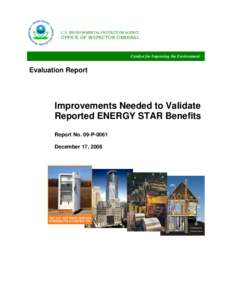 Improvements Needed to Validate Reported ENERGY STAR Benefits, 09-P-0061, December 17, 2008