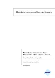 Economics / Real estate bubble / Renting / Lease / Landlord / Apartment / Real options valuation / Real estate economics / Real estate pricing / Real estate / Property / Law and economics