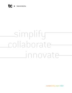 TRANSCONTINENTAL  simplify collaborate innovate sustainability report 2012