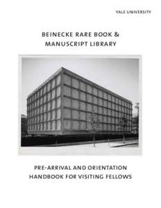 yale university  beinecke rare book & manuscript library  pre-arrival and orientation