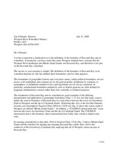 Gay Gillespie, Director Westport River Watershed Alliance PO Box 3427 Westport, MA[removed]July 21, 2000