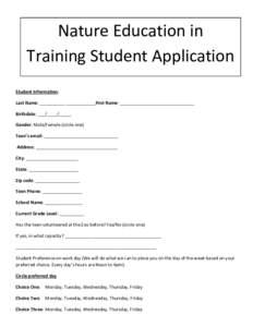 Nature Education in Training Student Application Student Information: Last Name: __________ ____________First Name: ______________________________ Birthdate: ___/____/_____