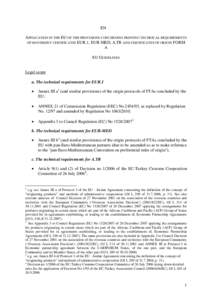 EN APPLICATION IN THE EU OF THE PROVISIONS CONCERNING PRINTING TECHNICAL REQUIREMENTS OF MOVEMENT CERTIFICATES EUR.1, EUR-MED, A.TR AND CERTIFICATES OF ORIGIN FORM A EU GUIDELINES