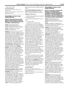 Federal Register / Vol. 73, No[removed]Tuesday, May 20, [removed]Notices Dated: May 14, 2008. Alexandra Huttinger, Director, Division of Policy Review and Coordination. [FR Doc. E8–11237 Filed 5–19–08; 8:45 am]