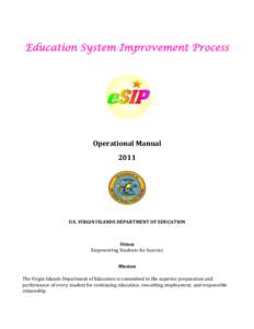 Education System Improvement Process  Operational Manual[removed]U.S. VIRGIN ISLANDS DEPARTMENT OF EDUCATION