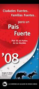 Plan de 10 Puntos de los Alcaldes Douglas H. Palmer Alcalde de Trenton Presidente