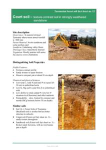 Tasmanian forest soil fact sheet no. 12  Court soil – texture-contrast soil in strongly weathered sandstone  Site description