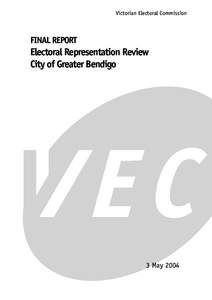 Government / Victorian Electoral Commission / Councillor / Bendigo / States and territories of Australia / Victoria