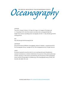 Oceanography The Official Magazine of the Oceanography Society CITATION Tivey, M.K., E. Becker, R. Beinart, C.R. Fisher, P.R. Girguis, C.H. Langmuir, P.J. Michael, and A.-L. ReysenbachLinks from mantle to microbe