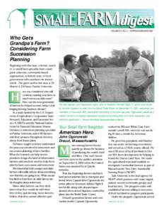 VOLUME 5, NO. 2 – SPRING/SUMMER[removed]Who Gets Grandpa’s Farm? Considering Farm Succession