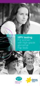 HPV testing For women with high-grade abnormal Pap tests