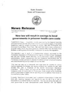 State Senate State of Tennessee News Release FOR II\,1N,lEDIATE RELEASE July[removed]