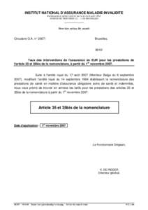 INSTITUT NATIONAL D’ASSURANCE MALADIE-INVALIDITE Etablissement public institué par la loi du 9 août 1963 AVENUE DE TERVUREN[removed]BRUXELLES _____________ Service soins de santé