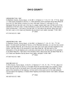 OHIO COUNTY  USC&GS BM F 306, 1964 In Dearborn County, Aurora Quad., in the SE ¼ of Section 4, T. 4 N., R. 1 W., 1st P. M.; about 1.7 miles south-southeast of Aurora; 2.1 miles generally south-southeast along State Road