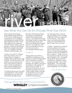 VOL. 25 #2 newsletter for friends of the chicago river Spring/Summer 2012 river the