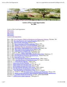 Archive of Past Credit Opportunities  http://www.organiclandcare.net/calendar/CreditOppsArchive20... Archive of Past Credit Opportunities for 2006