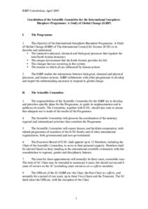 IGBP Constitution, April 2005 Constitution of the Scientific Committee for the International GeosphereBiosphere Programme: A Study of Global Change (IGBP) I.  The Programme