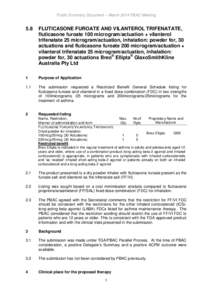 Public Summary Document – March 2014 PBAC Meeting  5.8 FLUTICASONE FUROATE AND VILANTEROL TRIFENATATE, fluticasone furoate 100 microgram/actuation + vilanterol