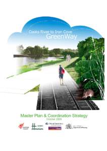Master Plan & Coordination Strategy October 2009 Cooks River to Iron Cove GreenWay Master Plan and Coordination Strategy - October 2009  Cooks River to Iron Cove GreenWay