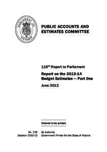 PUBLIC ACCOUNTS AND ESTIMATES COMMITTEE 116th Report to Parliament  Report on the 2013‑14