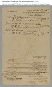 Ordnance Dept. Purchase Sheet; Capt. Woolley signed, March 1, 1815 Foster Hall Collection, CAM.FHC[removed], Center for American Music, University of Pittsburgh. Ordnance Dept. Purchase Sheet; Capt. Woolley signed, March