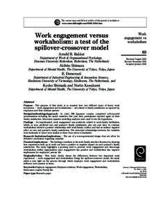 The current issue and full text archive of this journal is available at www.emeraldinsight.comhtm Work engagement versus workaholism: a test of the spillover-crossover model