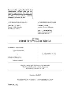 Pursuant to Ind. Appellate Rule 65(D), this Memorandum Decision shall not be regarded as precedent or cited before any court except for the purpose of establishing the defense of res judicata, collateral estoppel, or the