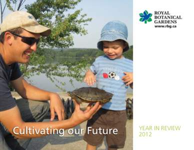 Cultivating our Future  YEAR IN REVIEW 2012  From the CEO