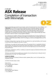 17 JUNEASX Release Completion of transaction with Minmetals