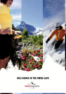 HeliHeli- skiing in the swiss aLPS  HeliHeli- skiing in the swiss aLPS Programe