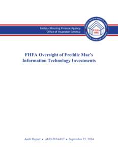 Federal Housing Finance Agency Office of Inspector General FHFA Oversight of Freddie Mac’s Information Technology Investments