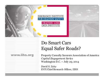 Do Smart Cars Equal Safer Roads