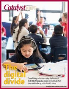 Digital media / Education reform / Youth / Chicago Public Schools / Educational technology / Charter schools in the United States / Digital divide / School / Technology integration / Ron Huberman