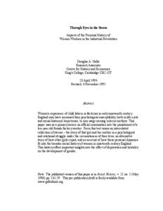 Through Eyes in the Storm Aspects of the Personal History of Women Workers in the Industrial Revolution Douglas A. Galbi Research Associate