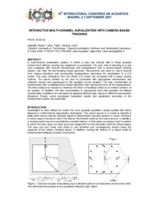 19th INTERNATIONAL CONGRESS ON ACOUSTICS MADRID, 2-7 SEPTEMBER 2007 INTERACTIVE MULTI-CHANNEL AURALIZATION WITH CAMERA-BASED TRACKING PACS: 43.55.Ka