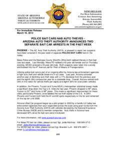 NEWS RELEASE For More Information Contact: Ann Armstrong Arizona Automobile Theft Authority Phone: [removed]