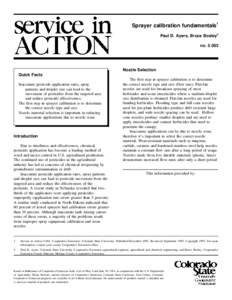 Sprayer calibration fundamentals1 Paul D. Ayers, Bruce Bosley2 no[removed]Nozzle Selection Quick Facts