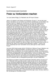 links.ch, August 07  Euro 08 Kampagne gegen Frauenhandel Freier zu Verbündeten machen Von Julia Gerber Rüegg, Co-Präsidentin der SP-Frauen Schweiz