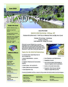 June[removed]Montana Association of Dam and Canal Systems MADCS Inside this issue