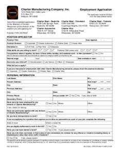 Charter Manufacturing Company, Inc.  Employment Application 1212 West Glen Oaks Lane P.O. Box 217