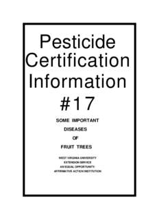 Pesticide Certification Information #17 SOME IMPORTANT DISEASES